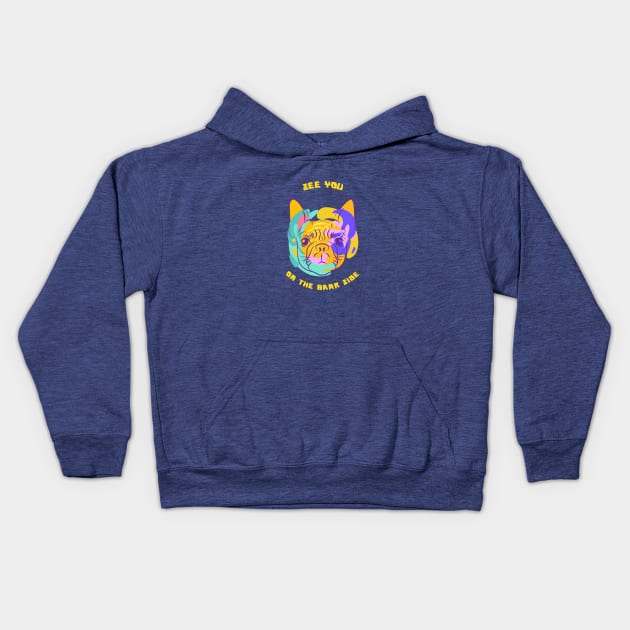 See you on the bark side frenchie Kids Hoodie by Rdxart
